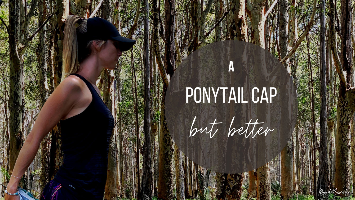 Road and Beach, a ponytail cap but better, women's sports cap with open back